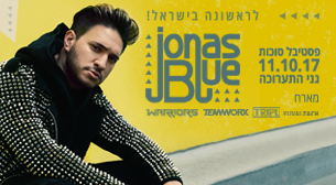 Jonas Blue In Israel אקספו ת"א - ביתן 2 11 אוקטובר 2017 כרטיסים.