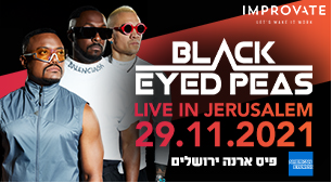 Black Eyed Peas פיס ארנה ירושלים 29 נובמבר 2021 כרטיסים.