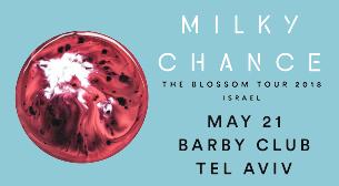 Milky Chance מועדון הבארבי 21 מאי 2018 כרטיסים.