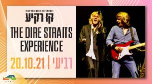 The Dire Straits Experience Kav Rakia - Park Ariel Sharon October 20, 2021 tickets.