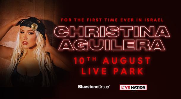 Christina Aguilera Rishon Lezion Live Park August 10, 2023 tickets.