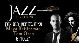 ‪Maya Belsitzman & Tom Oren Sela Lounge - Heichal Hatarbut October 06, 2021 tickets.