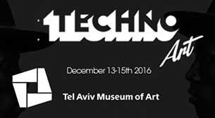 ועידת טכנוארט 2016  מוזיאון תל אביב לאמנות 15 דצמבר 2016 כרטיסים.